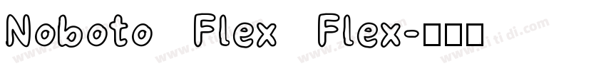 Noboto Flex Flex字体转换